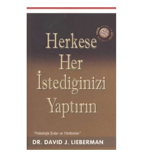 Herkese Her İstediğinizi Yaptırın