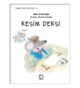 Resim Dersi / Tembel Fare Tini 6