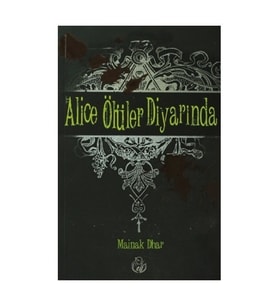 Alice Ölüler Diyarında