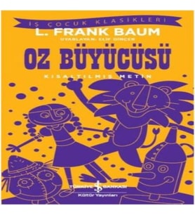 Oz Büyücüsü (Kısaltılmış Metin)