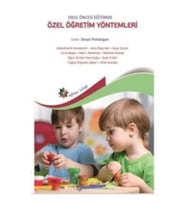 Okul Öncesi Eğitimde Özel Öğretim Yöntemleri