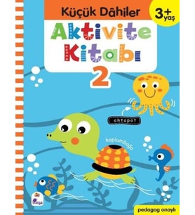 Küçük Dahiler Aktivite Kitabı 2 (3+ Yaş)
