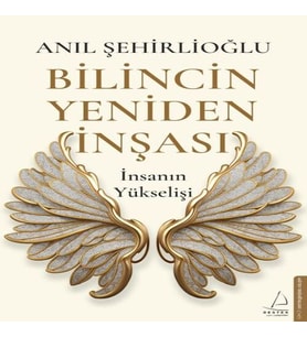 Bilincin Yeniden İnşası