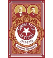 Cumhuriyetin İlk Yüzyılı 1923-2023 - İlber Ortaylı
