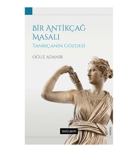 Bir Antikçağ Masalı