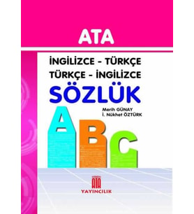 Ata İngilizce - Türkçe, Türkçe - İngilizce Sözlük (Sert Kapak)