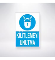 Kilitlemeyi Unutma 21x28 Arkası Yapışkanlı Levha