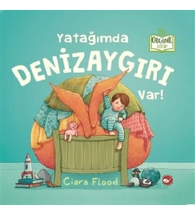 Yatağımda Denizaygırı Var! (Ciltli)
