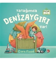 Yatağımda Denizaygırı Var! (Ciltli)