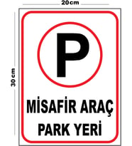 Metal Misafir Araç Park Yeri 20cm x 30cm A4 Büyüklüğünde Uyarı Levhası Yönlendirme Tabelası