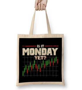 Is It Monday Yet Funny Stock Market Trading Bez Çanta Uzun Saplı