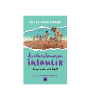 Durdurulamayan İnsanlık 2 - Yuval Noah Harari