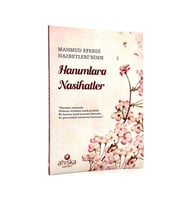 Hanımlara Nasihatler