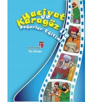 Öz Güven / Hacivat ve Karagöz ile Değerler Eğitimi