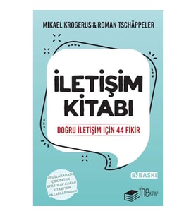 İletişim Kitabı-Doğru İletişim için 44 Fikir