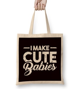Father Make Cute Babies Dad Daddy Stepdad Husband Poppa Bez Çanta Uzun Saplı