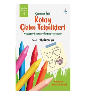 Çocuklar İçin Kolay Çizim Teknikleri