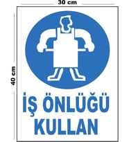 Metal İş Önlüğü Kullan 30cm x 40cm A3 Büyüklüğünde Uyarı Levhası Yönlendirme Tabelası