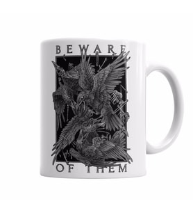Beware of them  The crow   Kupa Bardak Porselen
