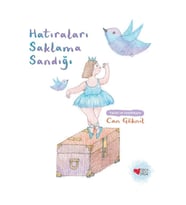 Hatıraları Saklama Sandığı Can Göknil Can Çocuk Yayınları