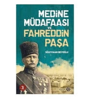 Medine Müdafaası ve Fahreddin Paşa