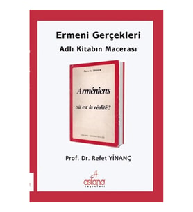 Ermeni Gerçekleri Adlı Kitabın Macerası