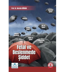 Fetal ve Beslenmede Şiddet