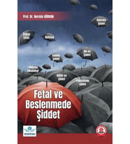 Fetal ve Beslenmede Şiddet