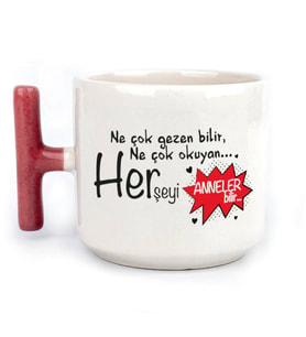 Ne Çok Gezen Bilir Ne Çok Okuyan Baskılı Kırmızı Kulplu T Kupa