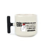 Elit Kişiliğimden Olsa Gerek Baskılı Siyah Kulplu T Kupa