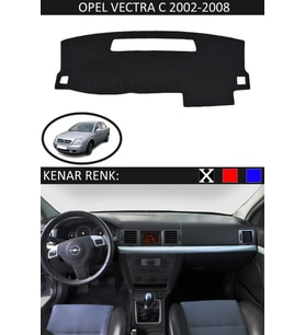 Opel Vectra C 2002-2008 İçin Uygun Torpido Koruma Halısı Siyah Kenar Renk Siyah