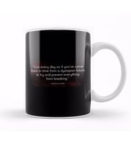 Dystopian Live Your Life To Prevent From Breaking Quote Kupa Bardak Porselen