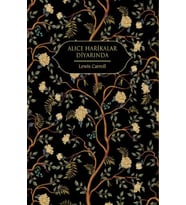 Alice Harikalar Diyarında (Altın Yaldızlı - Ciltli)