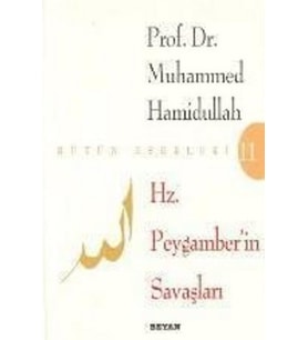 Hz. Peygamberin Savaşları