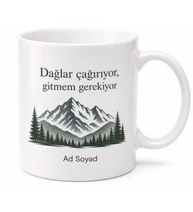 Dağ Memleketi Sevenlere Kişiye Özel Baskılı Kupa Bardak Hediye