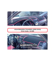 Volkswagen Touareg (2002-2010) Torpido Koruması / Halısı / Örtüsü / Kılıfı