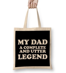 Fathers Day My Dad A Complete And Utter Legend Bez Çanta Uzun Saplı