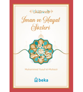 İman ve Hayat Sözleri