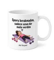 Spora Başlayıp İkinci Gün Bırakan İradesiz Arkadaş Esprili Kupa Hediye Bardak