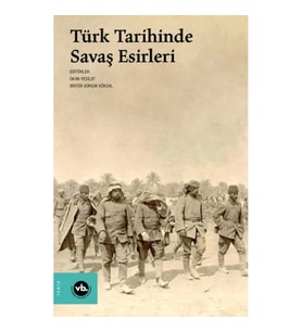 Türk Tarihinde Savaş Esirleri