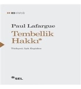 Tembellik Hakkı