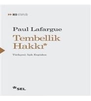 Tembellik Hakkı