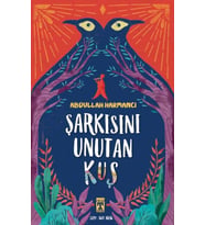 Şarkısını Unutan Kuş