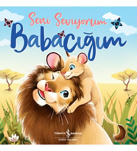 Seni Seviyorum Babacığım