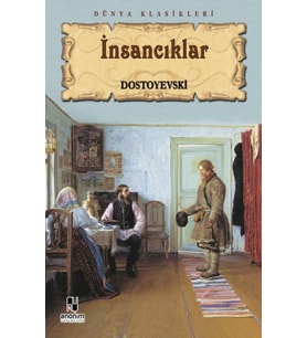 İnsancıklar - Dostoyevski (Beyaz)