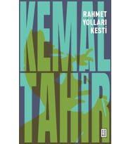 Rahmet Yolları Kesti