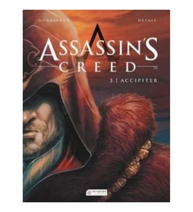 Assassin’s Creed 3. Cilt - Accipiter