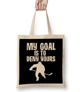 My Goal Is To Deny Yours Hockey Defender Bez Çanta Uzun Saplı