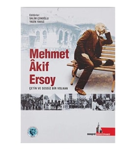 Mehmet Akif Ersoy Çetin ve Sessiz Bir Volkan