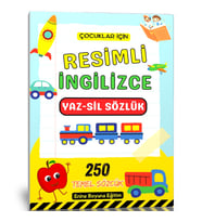 Çocuklar İçin Resimli İngilizce YAZ-SİL Sözlük (250 Temel Sözcük)